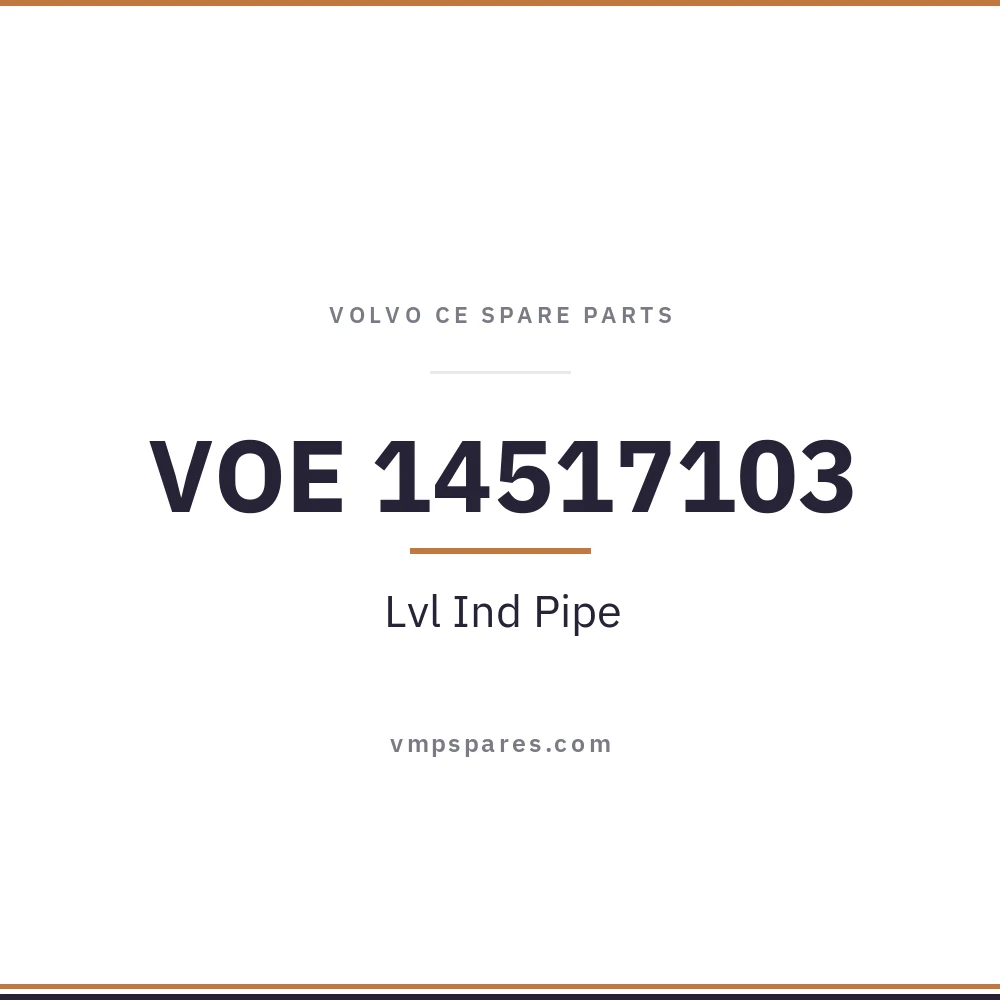 VOE 14517103 – Lvl Ind Pipe
