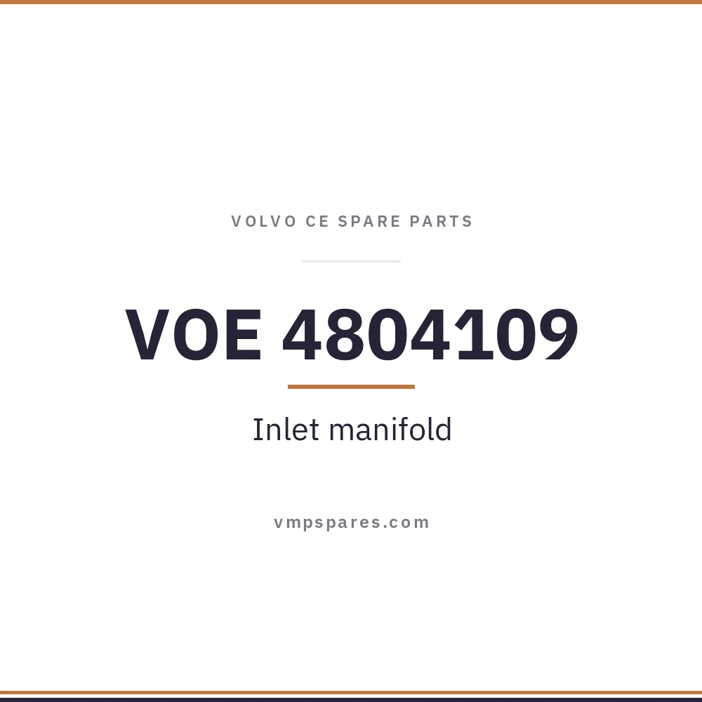 VOE 4804109 – Inlet manifold