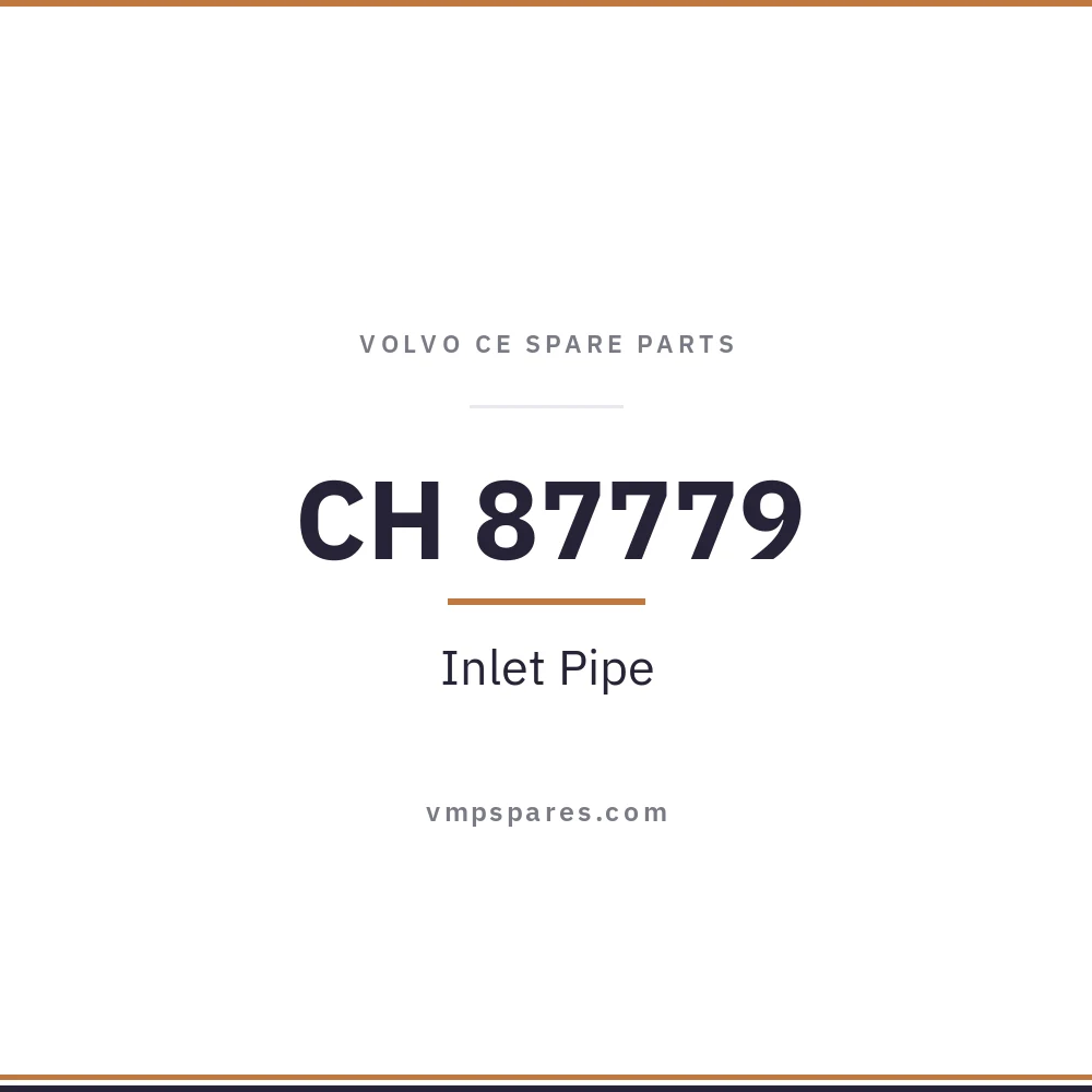 CH 87779 – Inlet Pipe