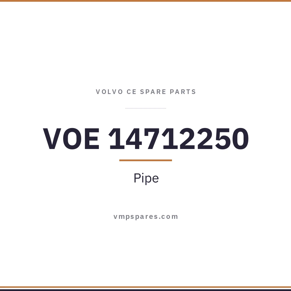 VOE 14712250 – Pipe