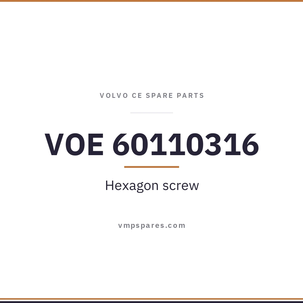 VOE 60110316 – Hexagon screw