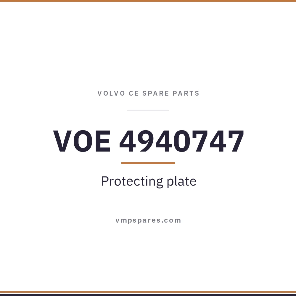 VOE 4940747 – Protecting plate