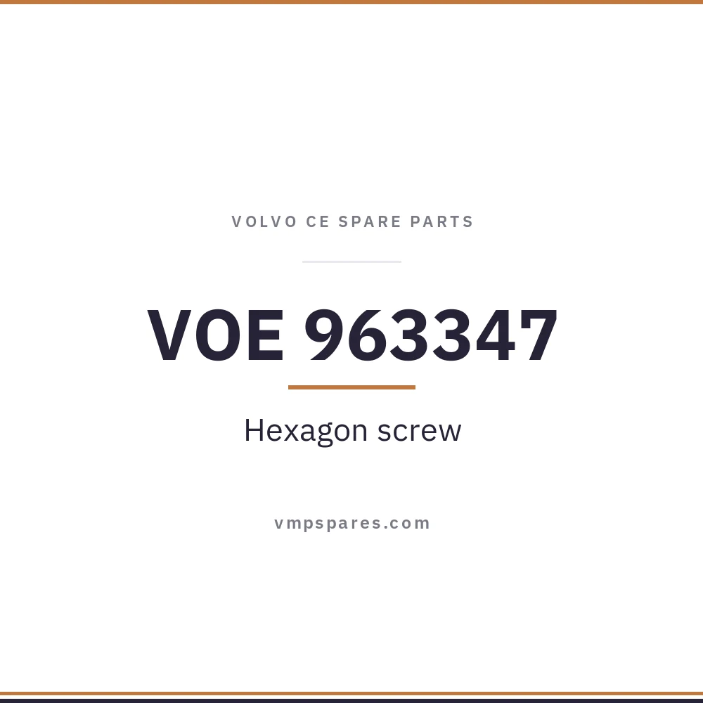 VOE 963347 – Hexagon screw