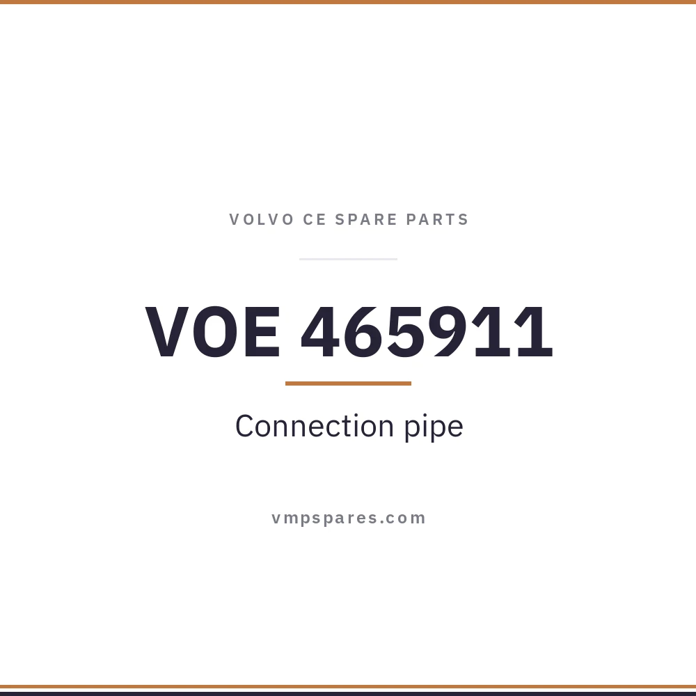 VOE 465911 – Connection pipe
