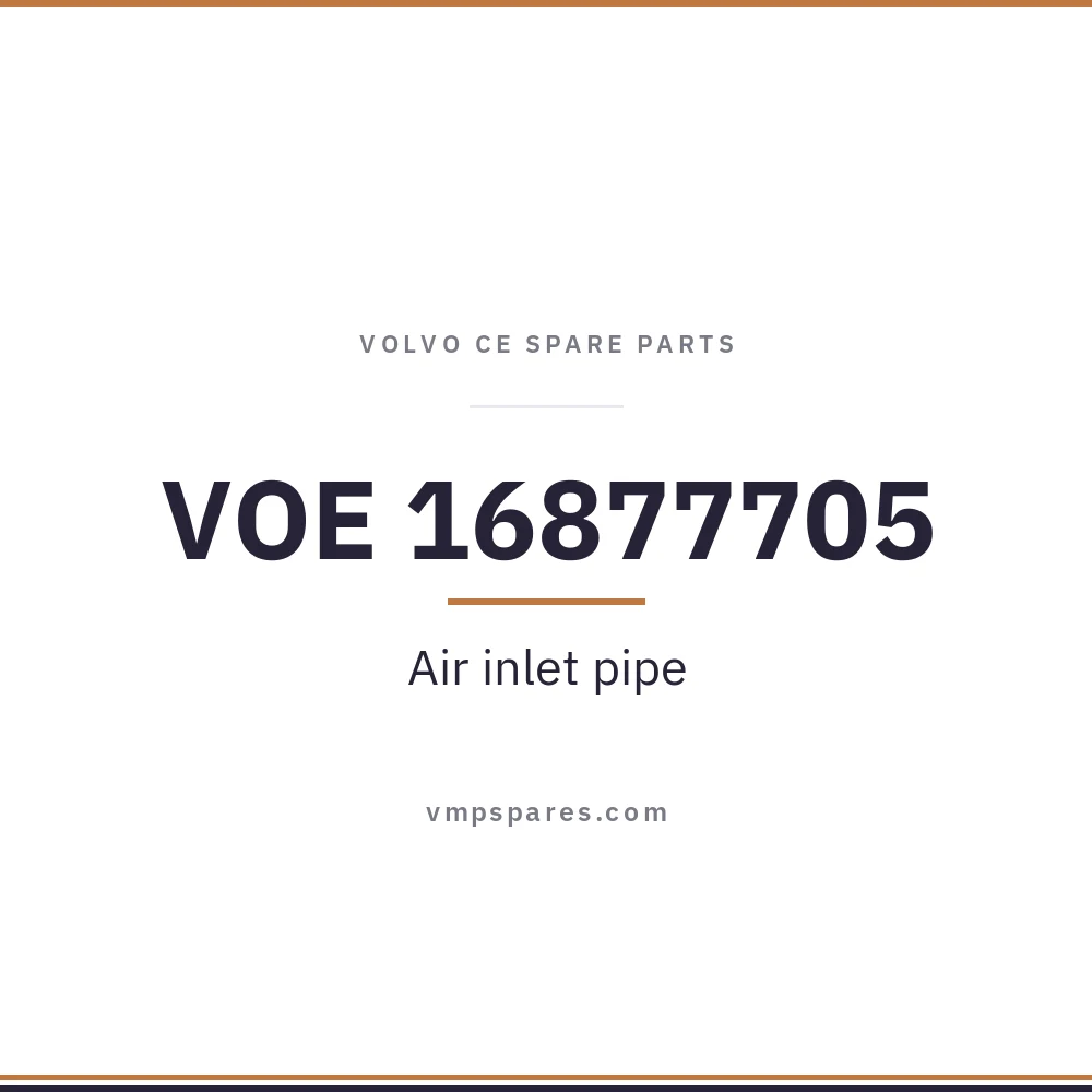 VOE 16877705 – Air inlet pipe