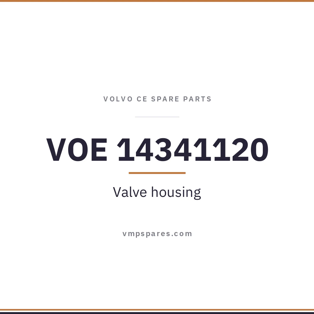 VOE 14341120 – Valve housing