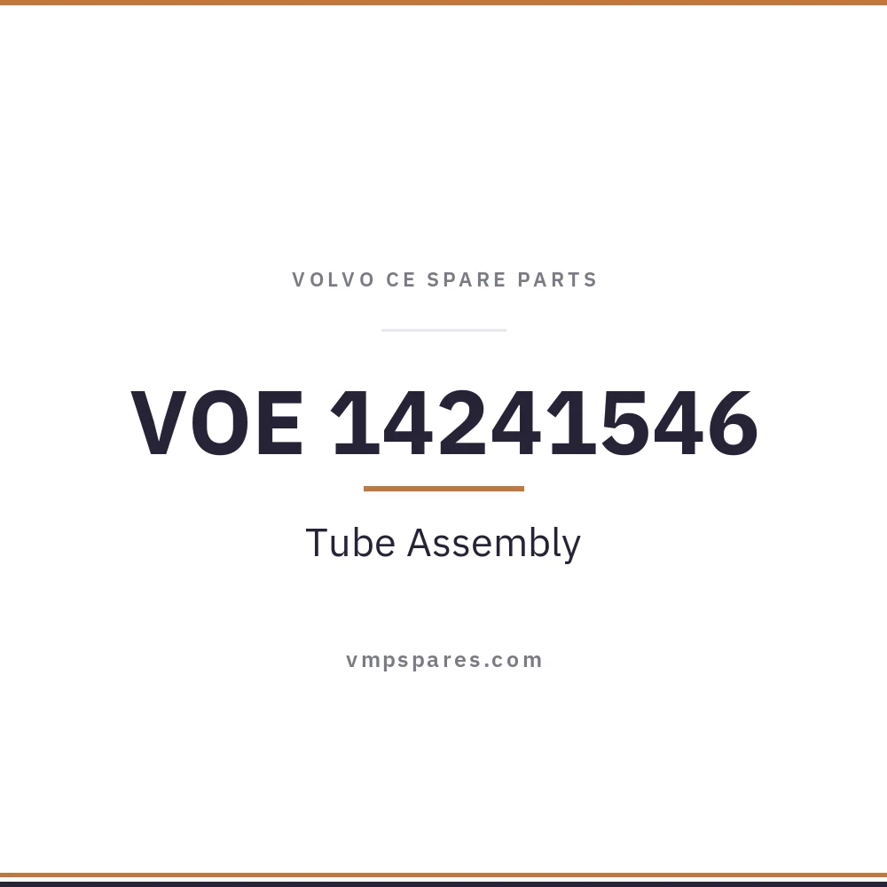 VOE 14241546 – Tube Assembly