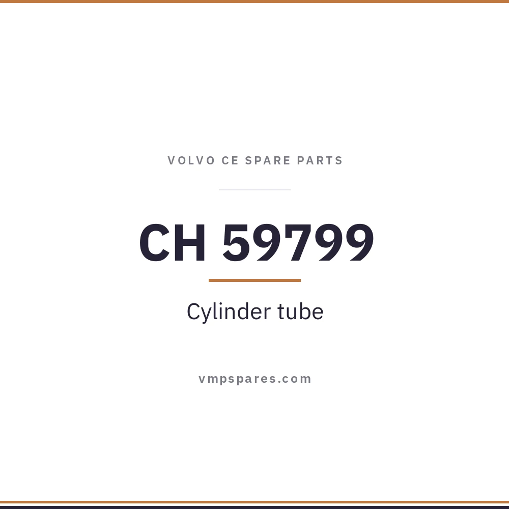 CH 59799 – Cylinder tube