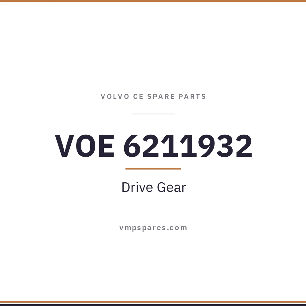 VOE 6211932 – Drive Gear