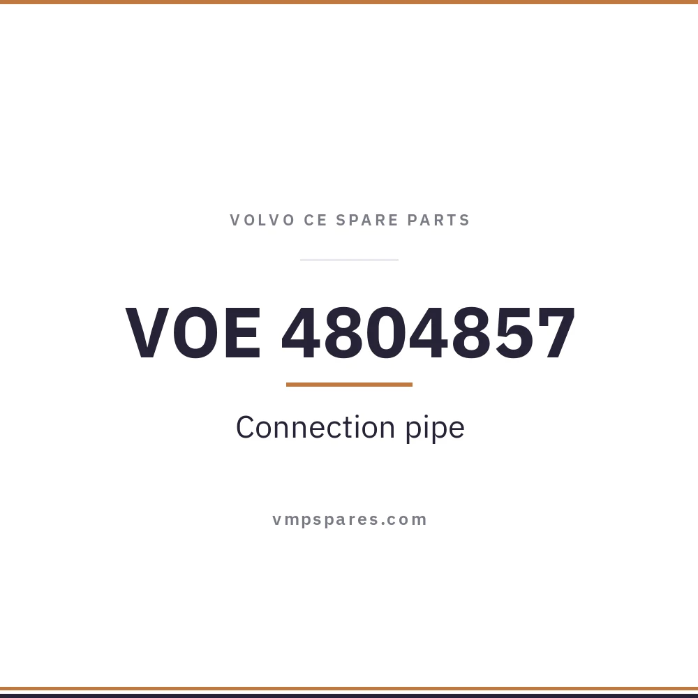 VOE 4804857 – Connection pipe