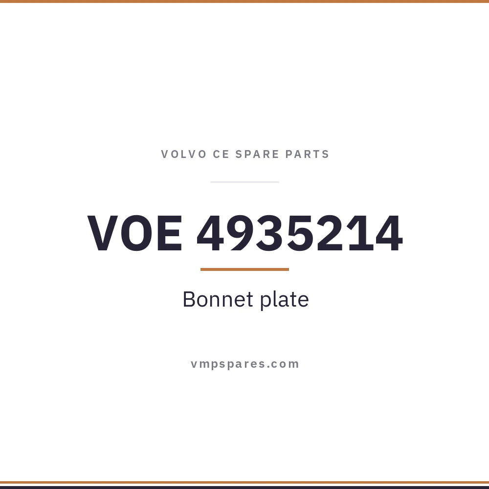 VOE 4935214 – Bonnet plate
