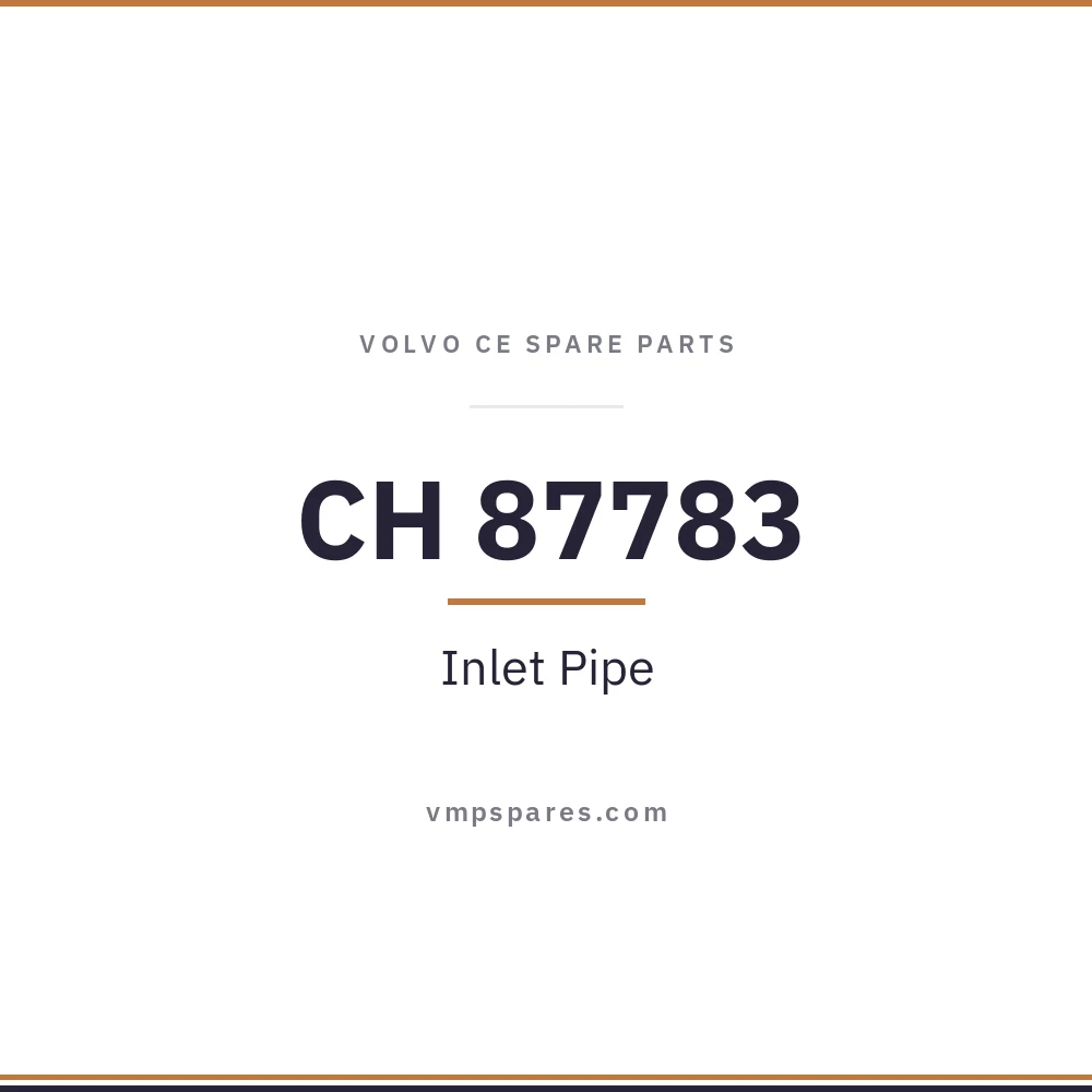 CH 87783 – Inlet Pipe