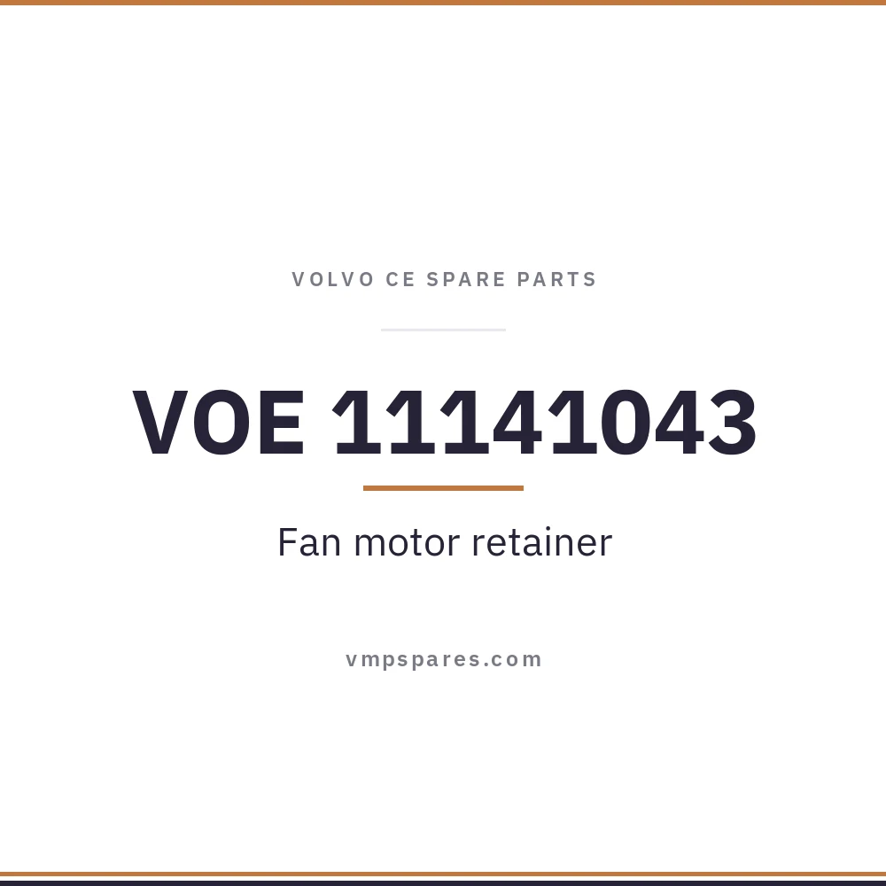 VOE 11141043 – Fan motor retainer