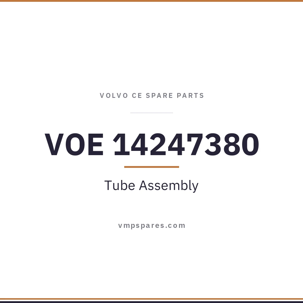 VOE 14247380 – Tube Assembly