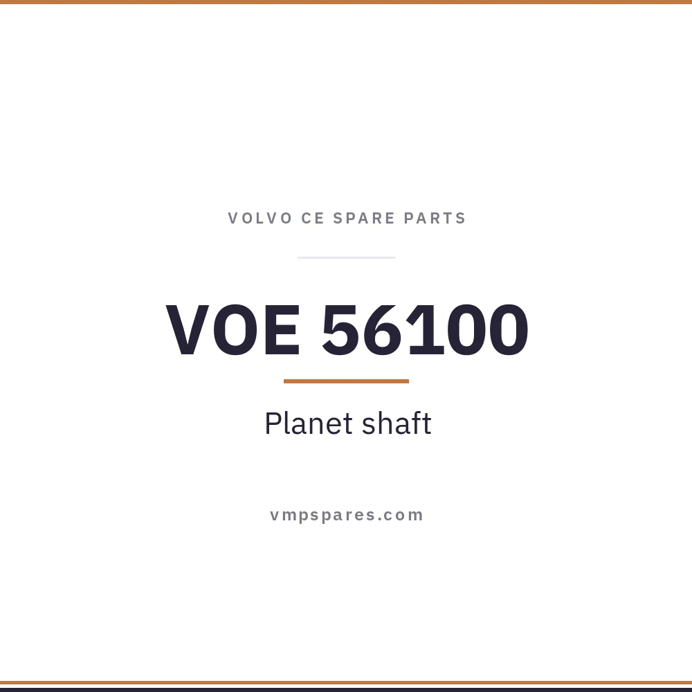 VOE 56100 – Planet shaft