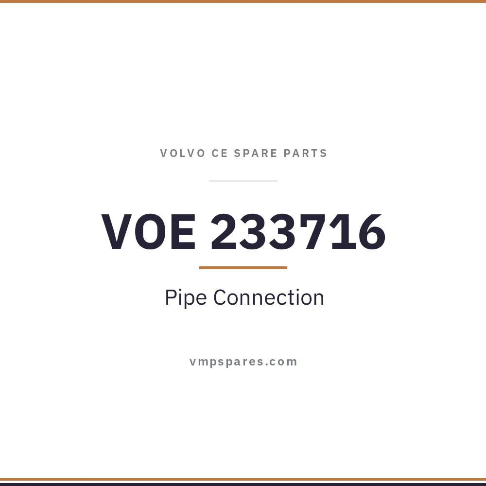 VOE 233716 – Pipe Connection