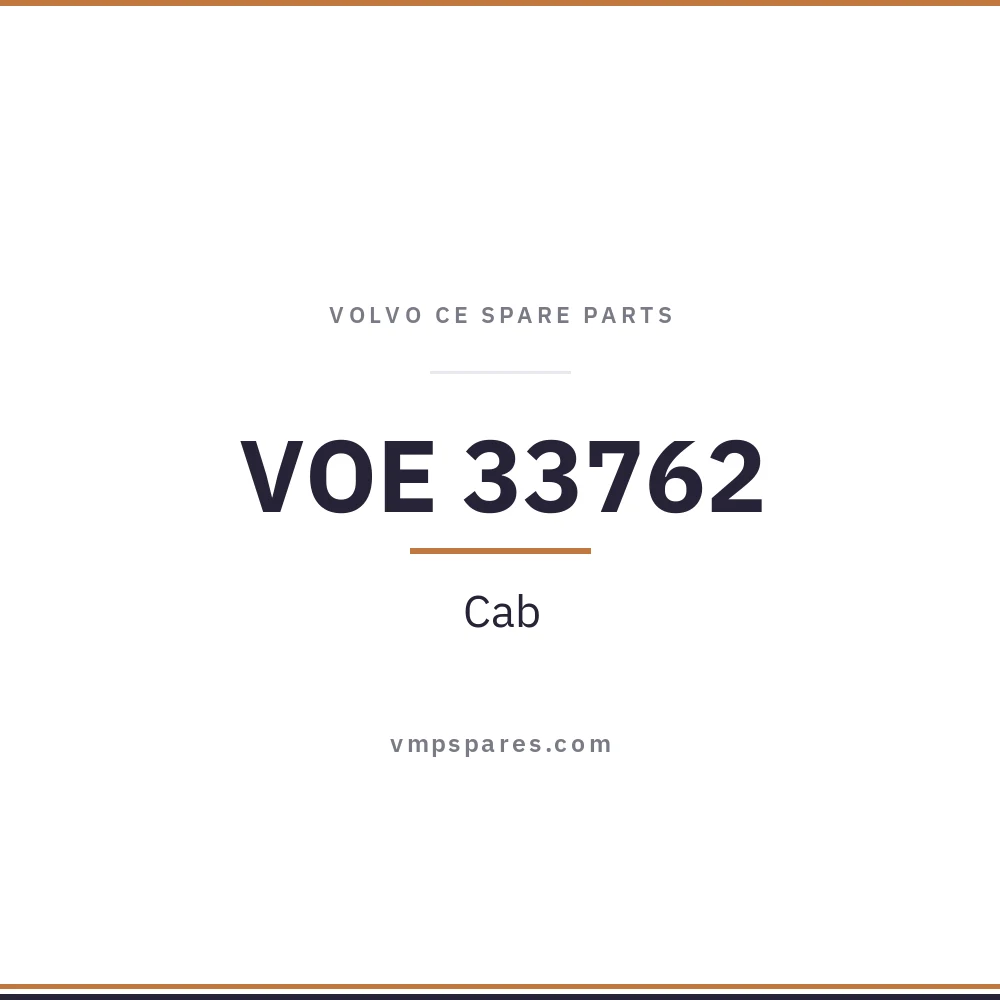 VOE 33762 – Cab