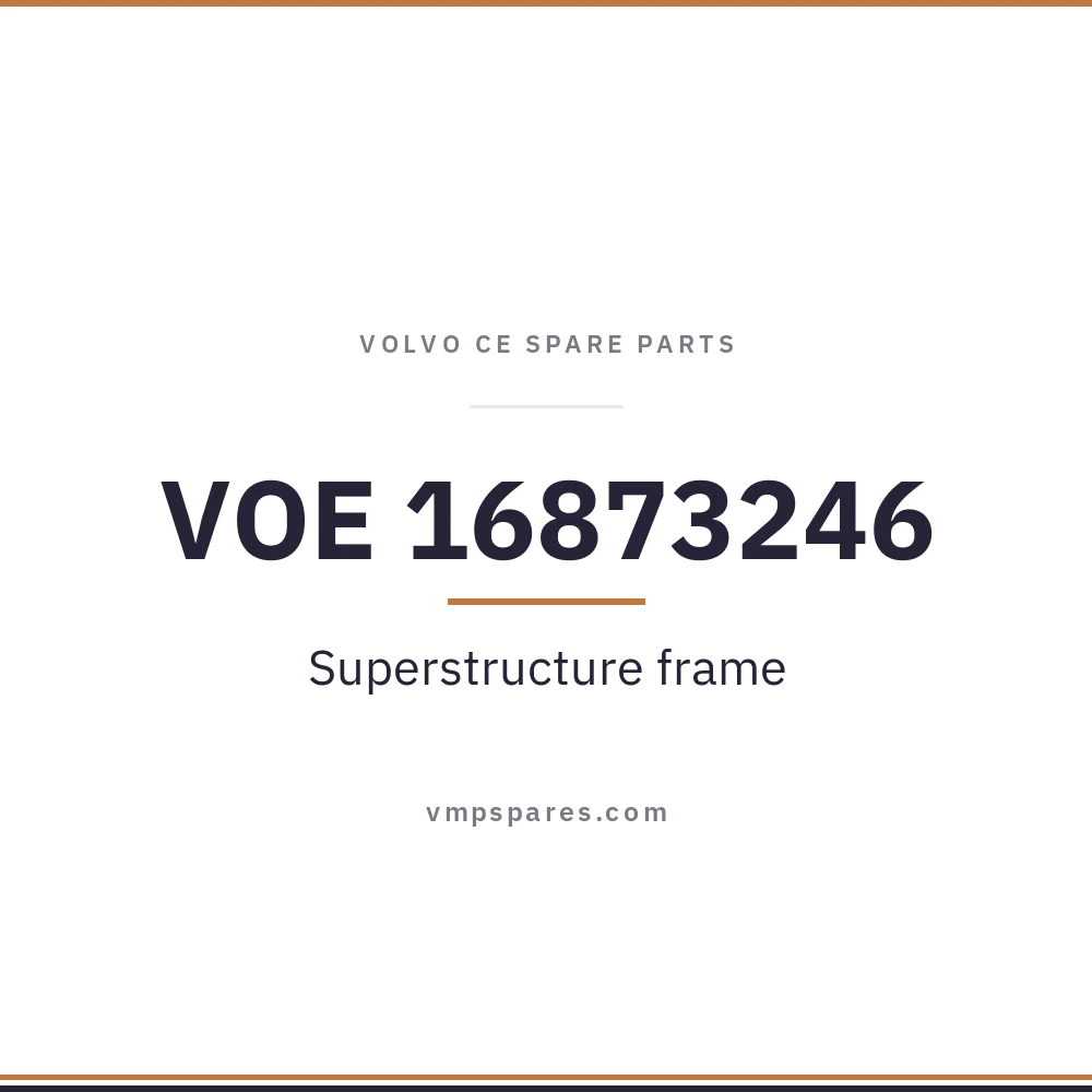 VOE 16873246 – Superstructure frame