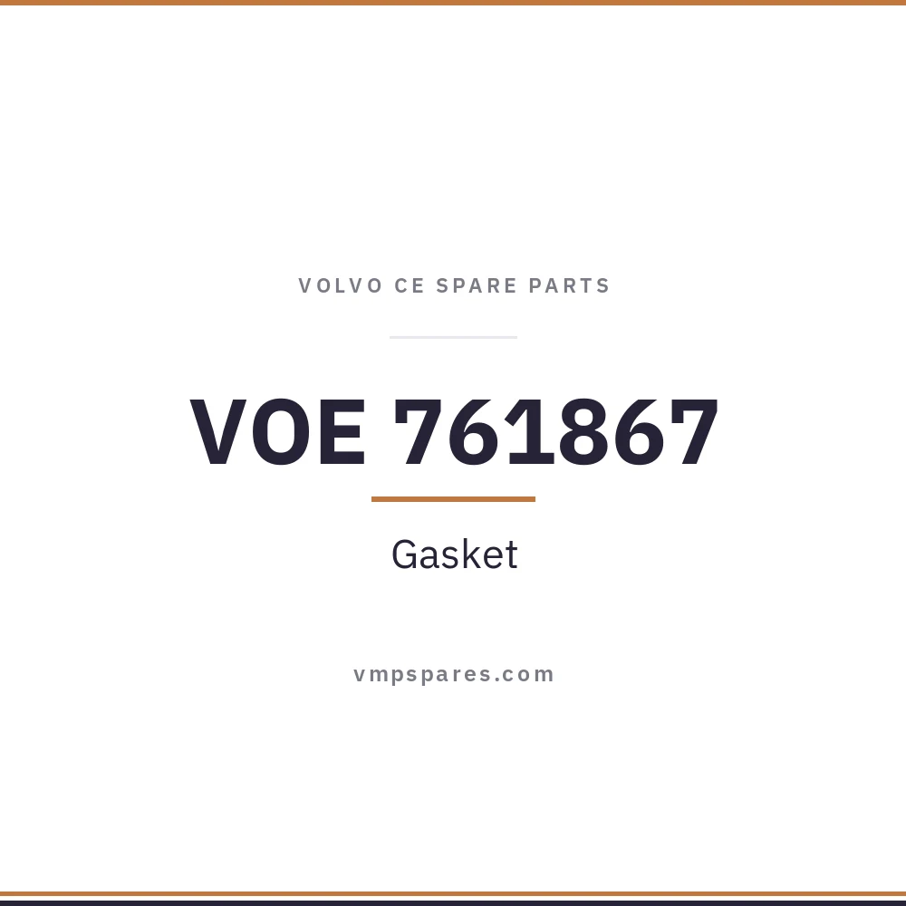 VOE 761867 – Gasket