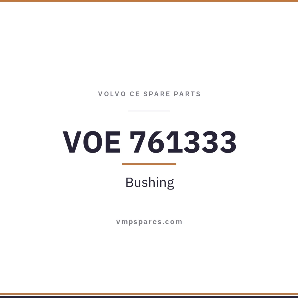 VOE 761333 – Bushing