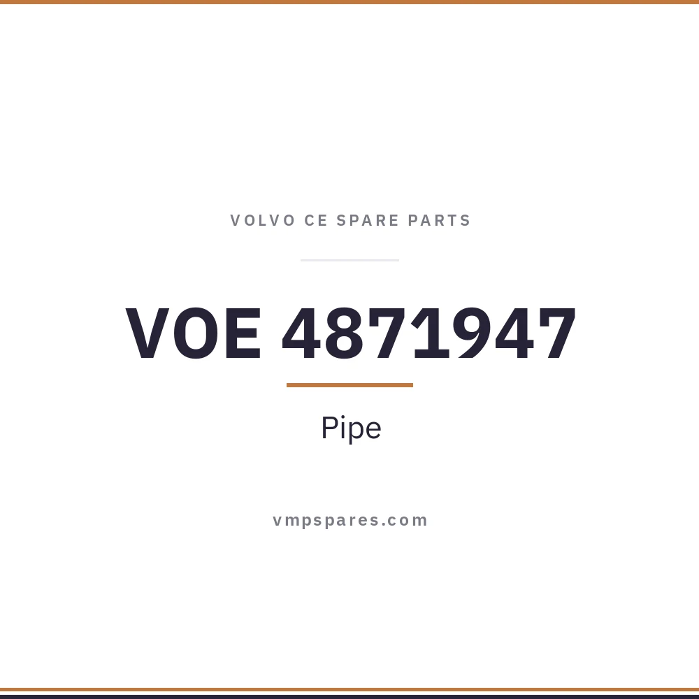 VOE 4871947 – Pipe