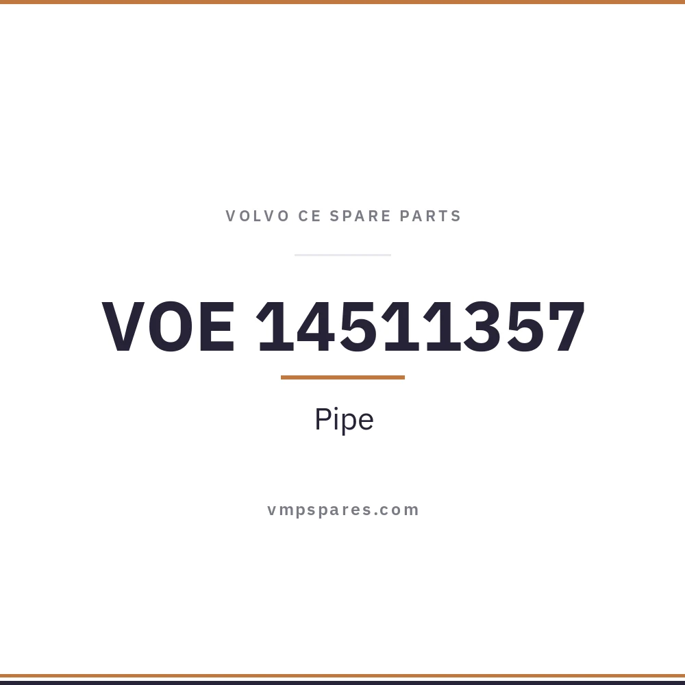 VOE 14511357 – Pipe