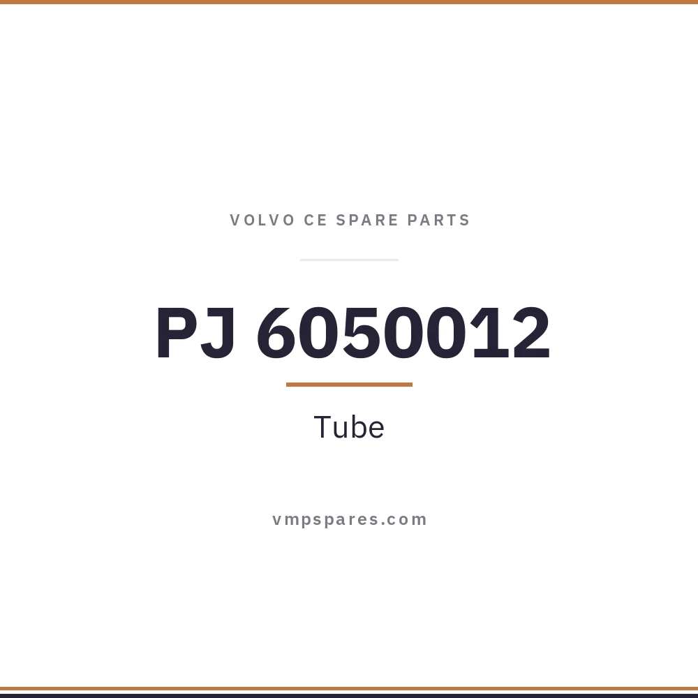 PJ 6050012 – Tube