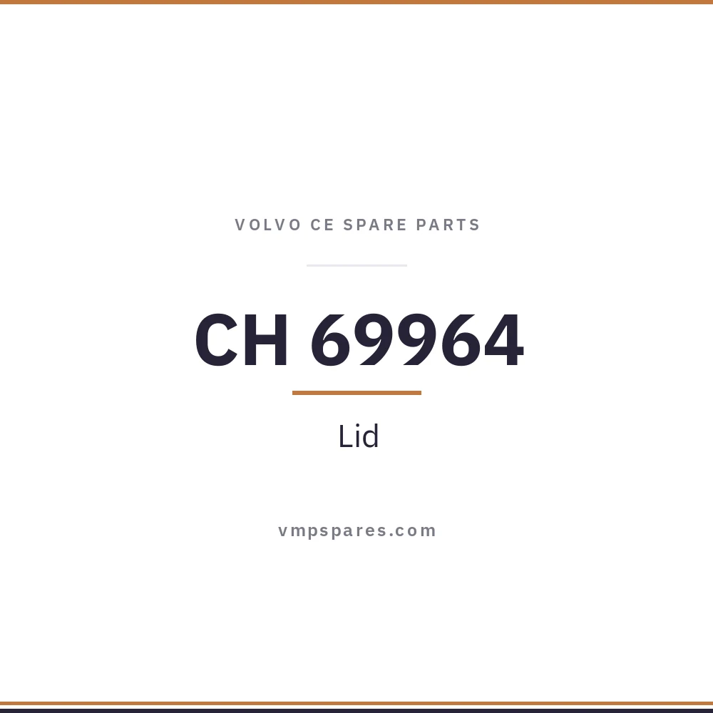 CH 69964 – Lid