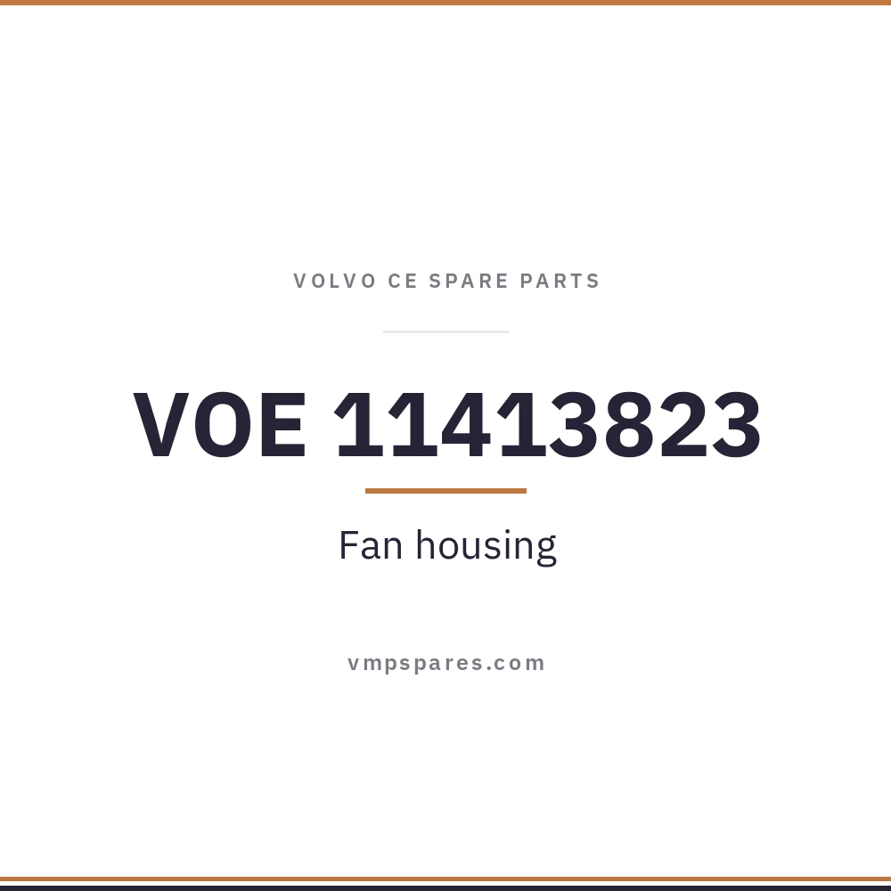 VOE 11413823 – Fan housing