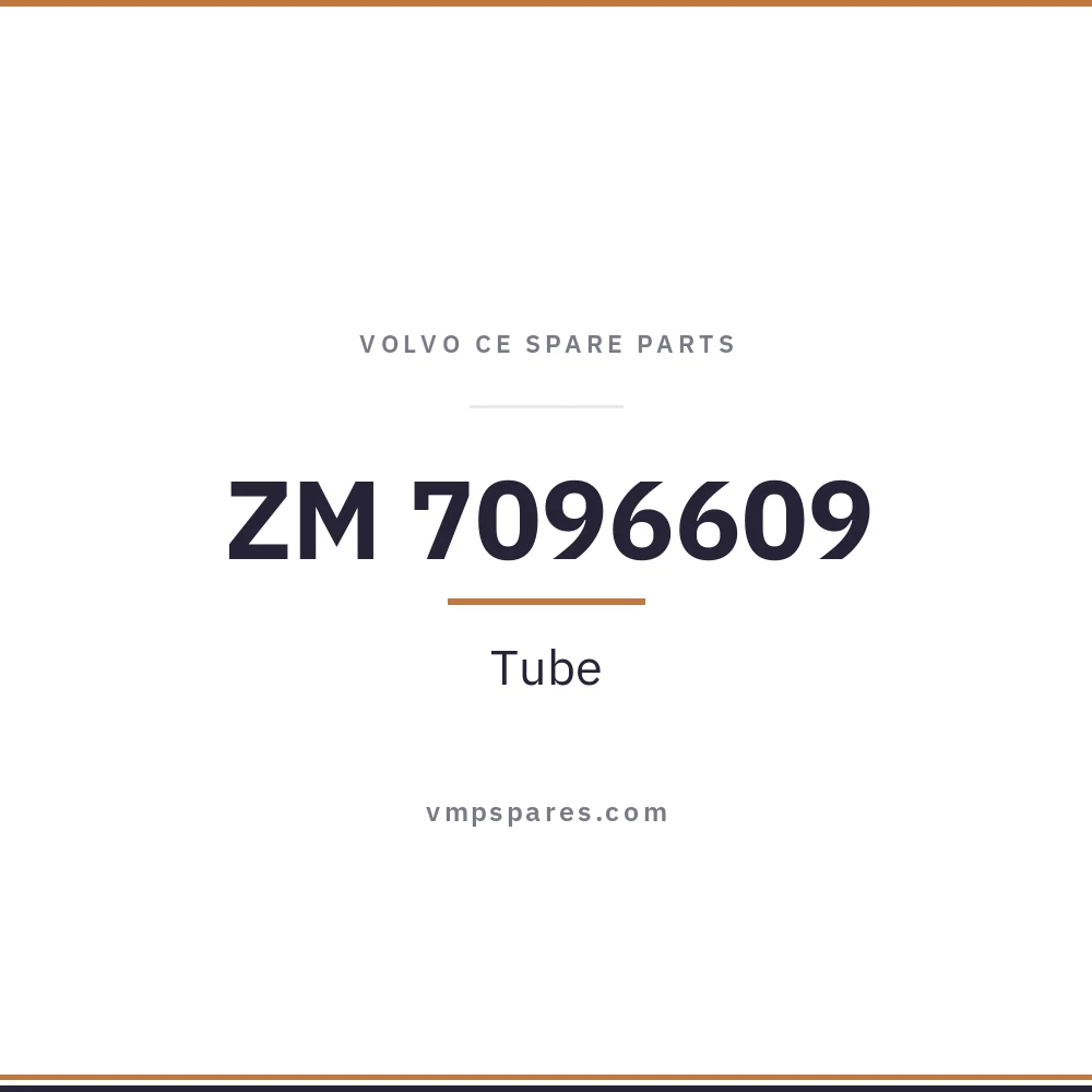 ZM 7096609 – Tube