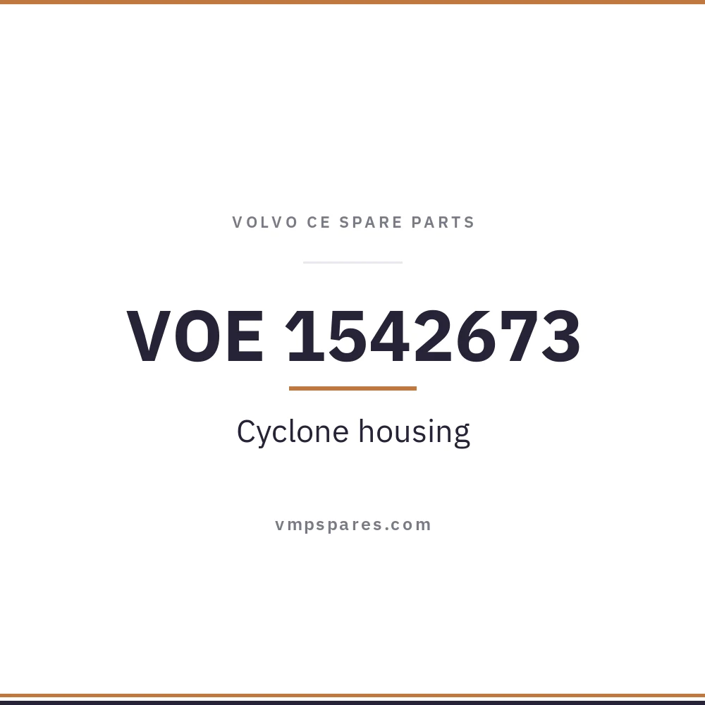 VOE 1542673 – Cyclone housing