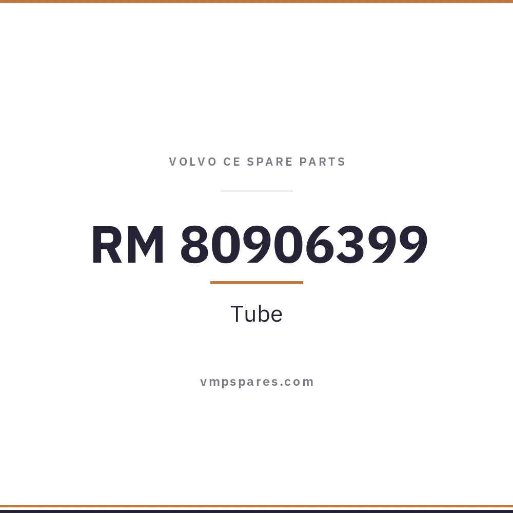 RM 80906399 – Tube