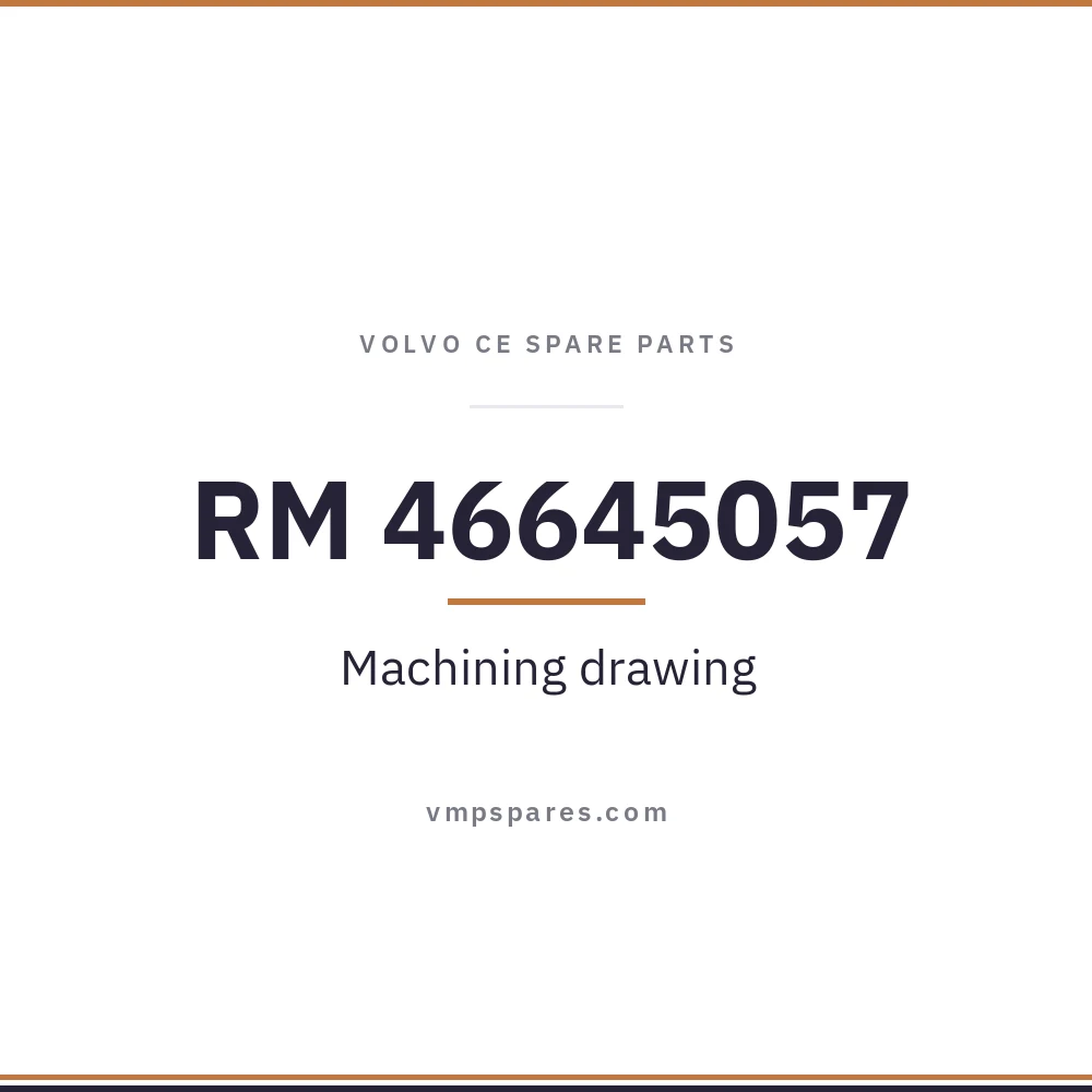 RM 46645057 – Machining drawing