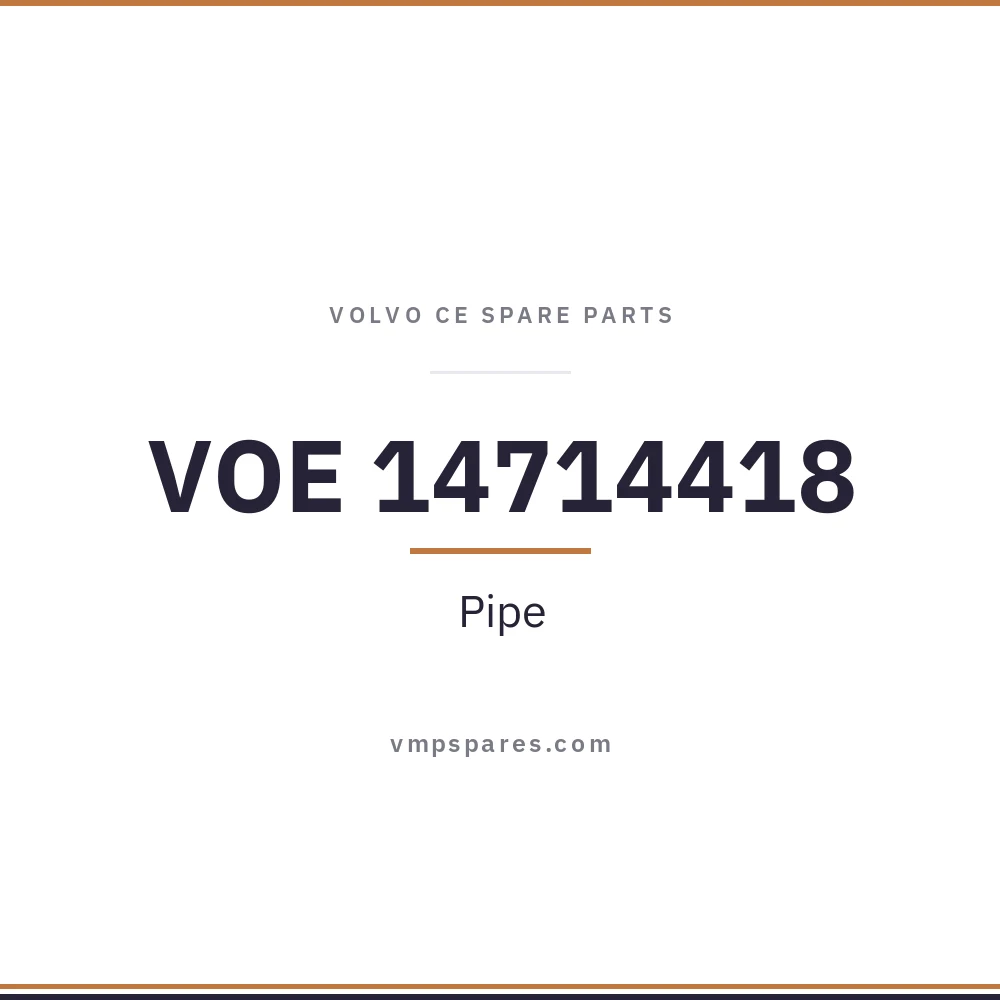 VOE 14714418 – Pipe