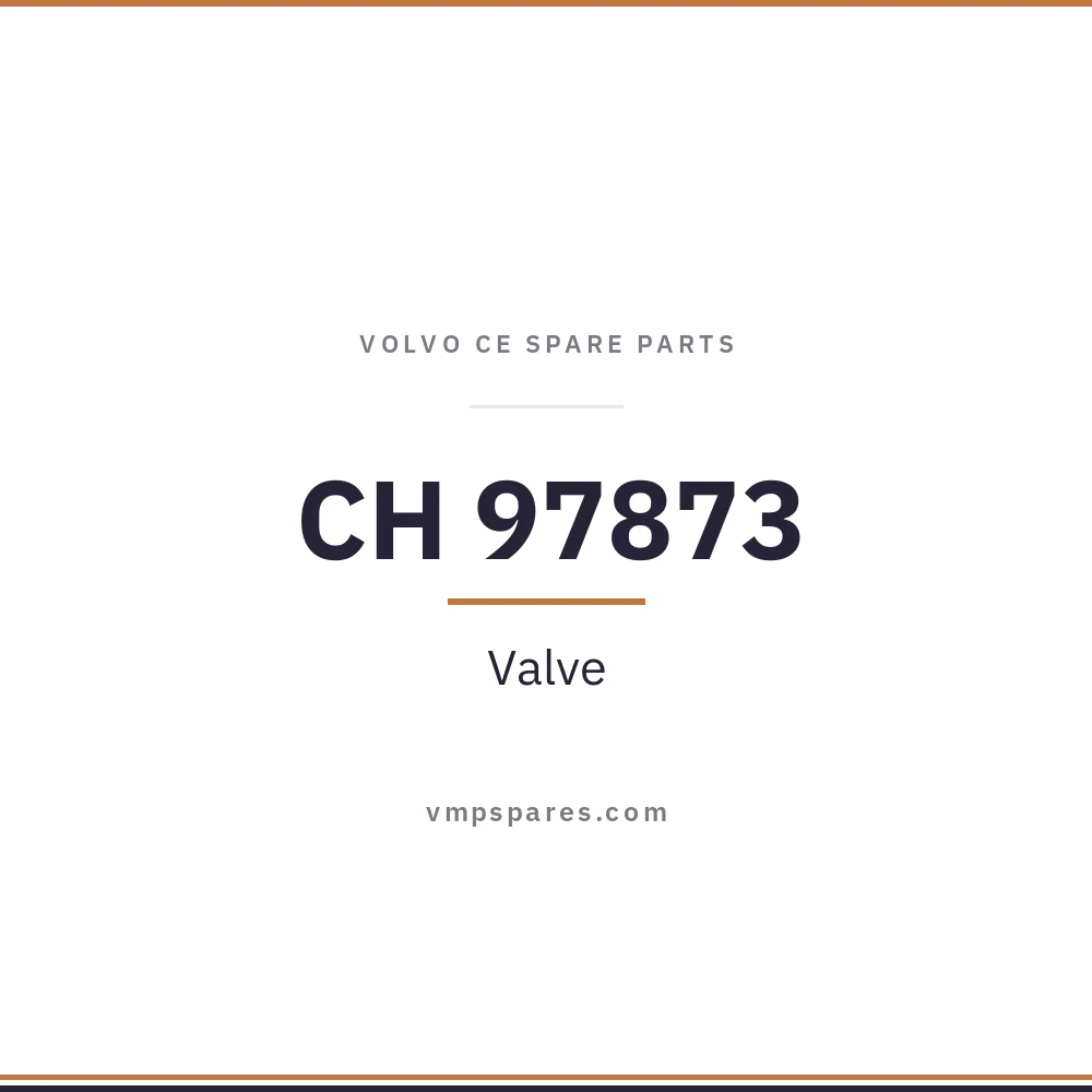 CH 97873 – Valve