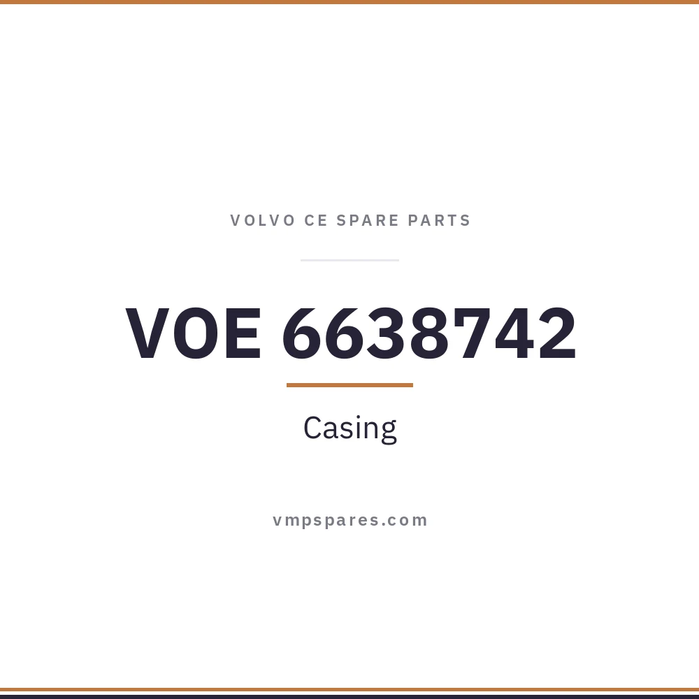 VOE 6638742 – Casing