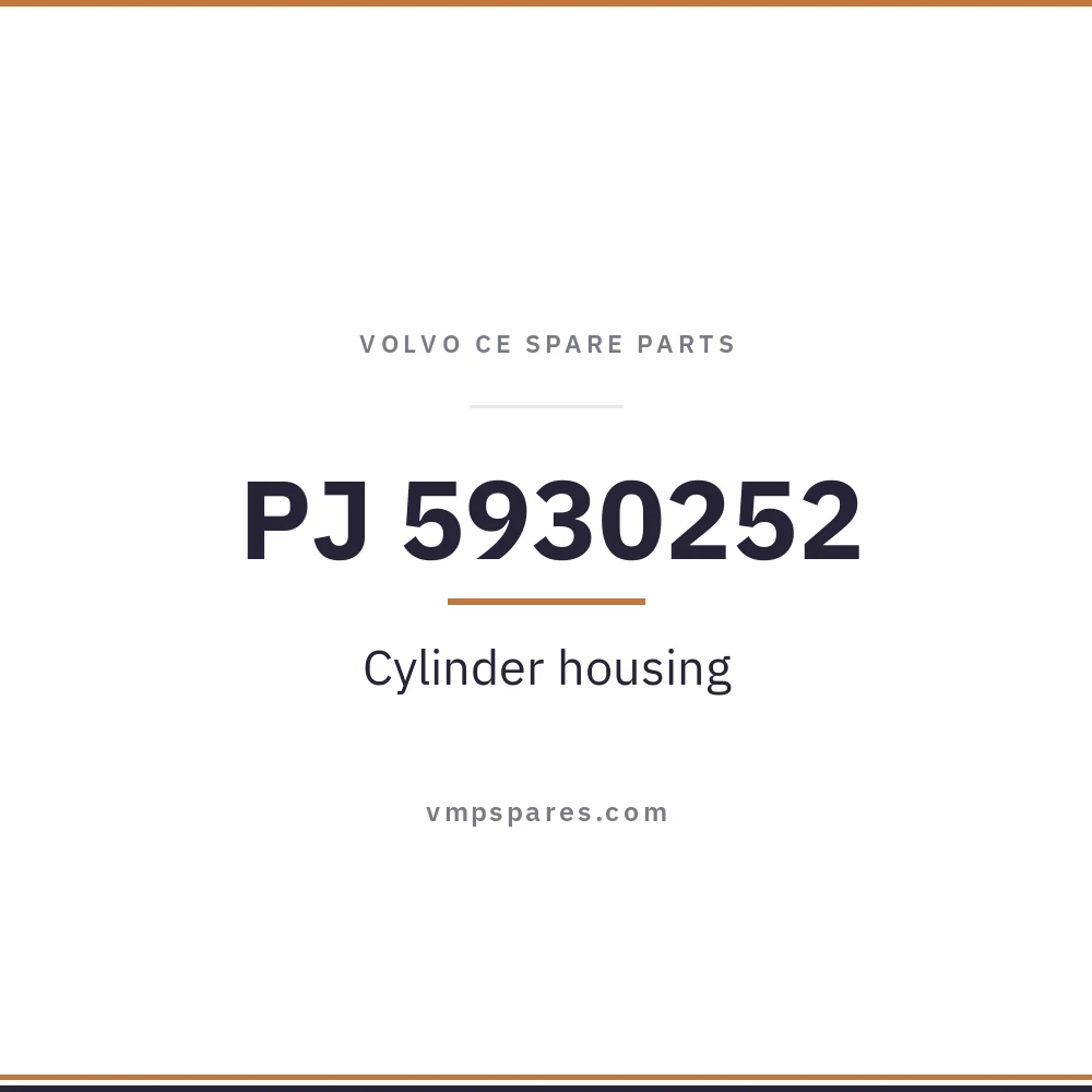 PJ 5930252 – Cylinder housing