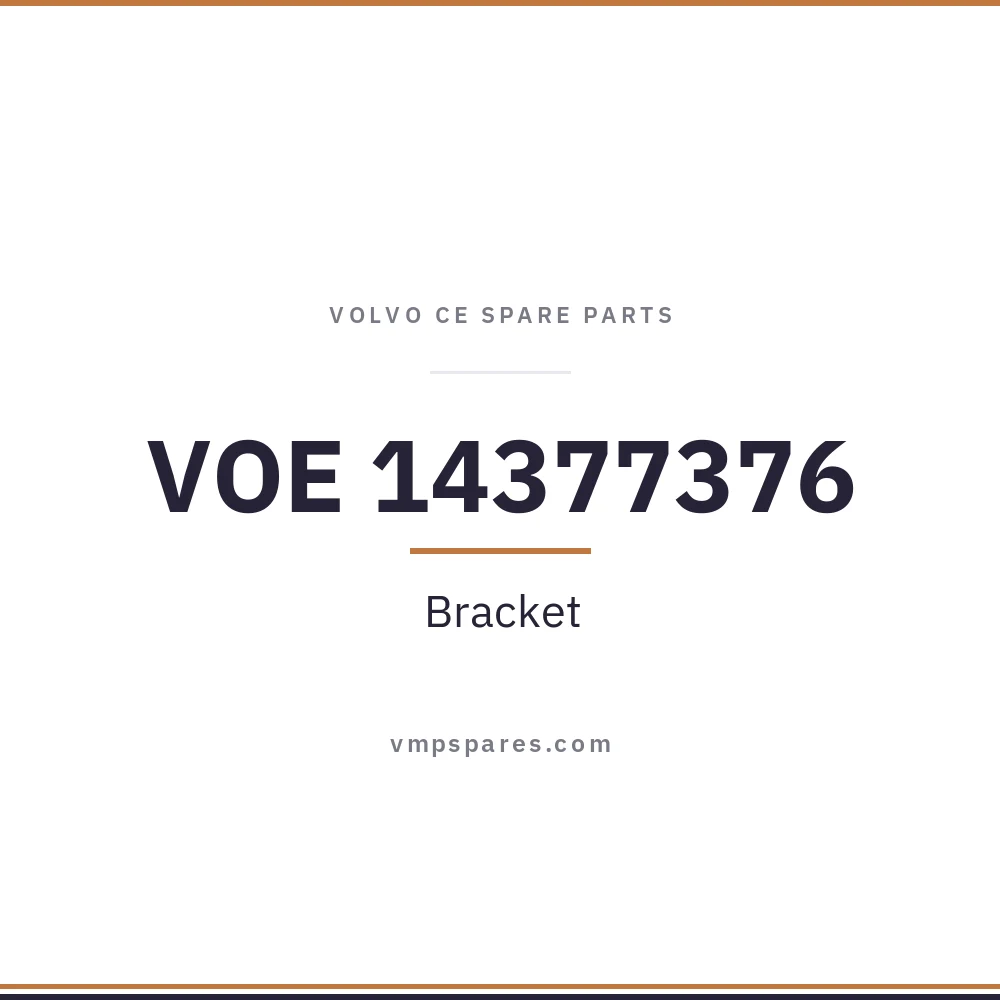 VOE 14377376 – Bracket