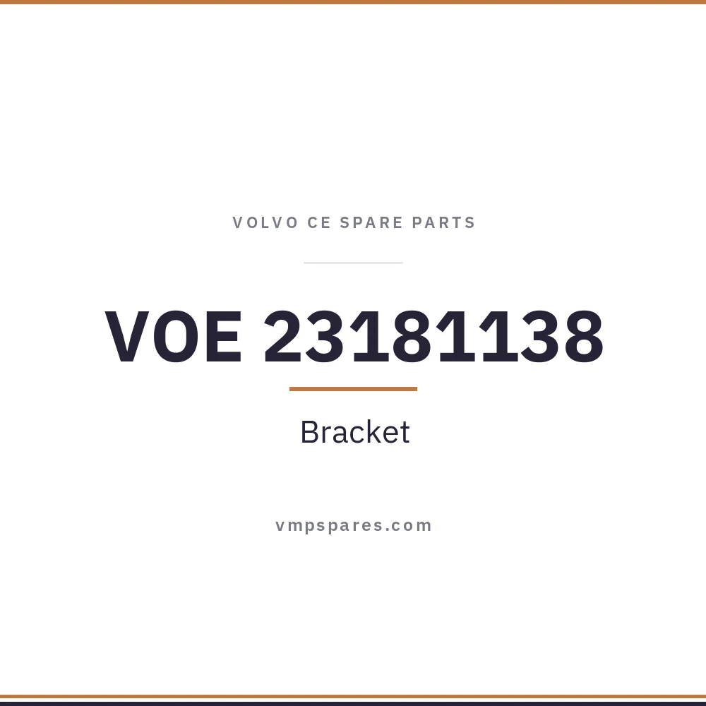 VOE 23181138 – Bracket