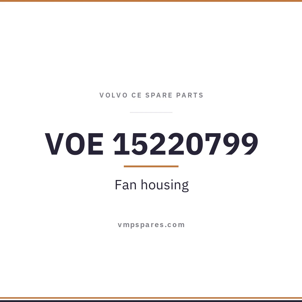 VOE 15220799 – Fan housing