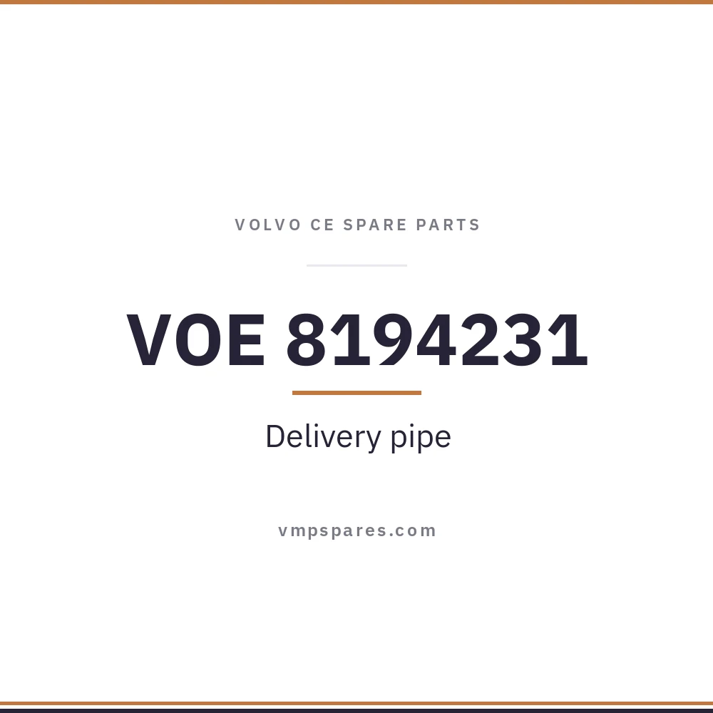 VOE 8194231 – Delivery pipe