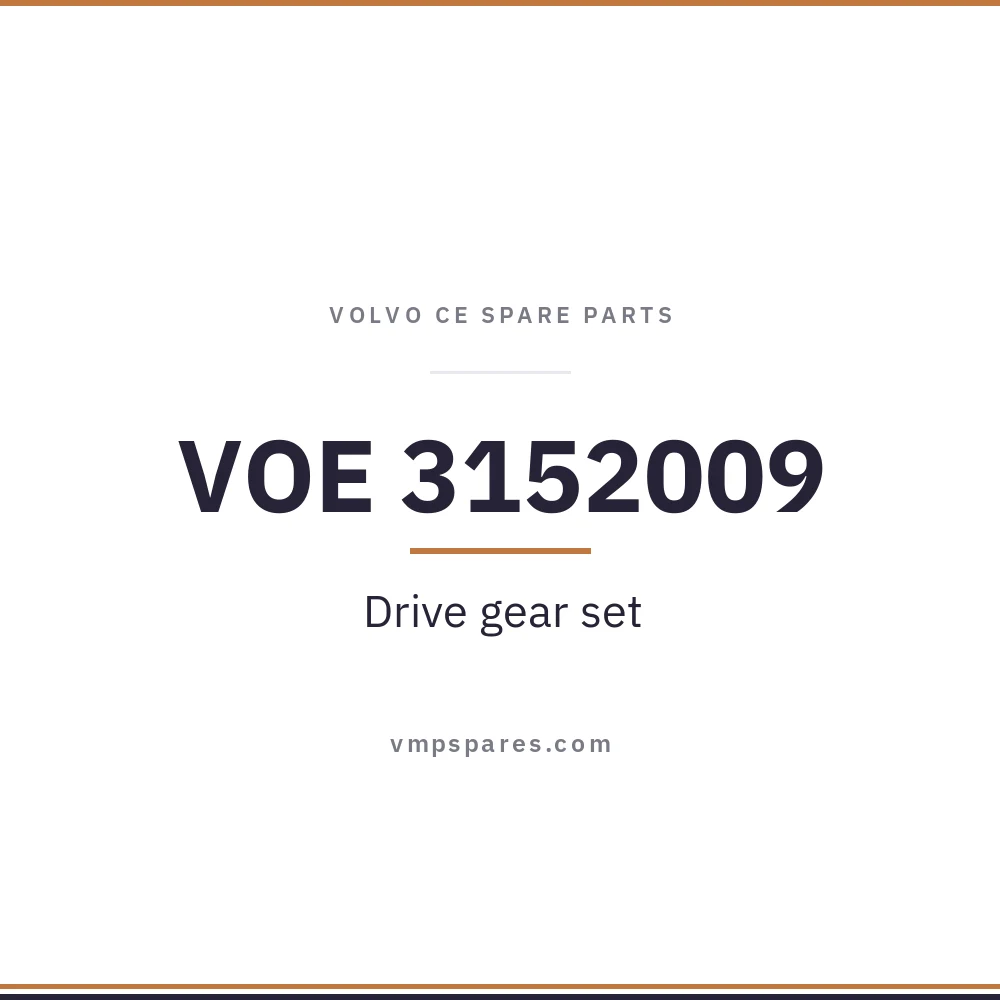 VOE 3152009 – Drive gear set