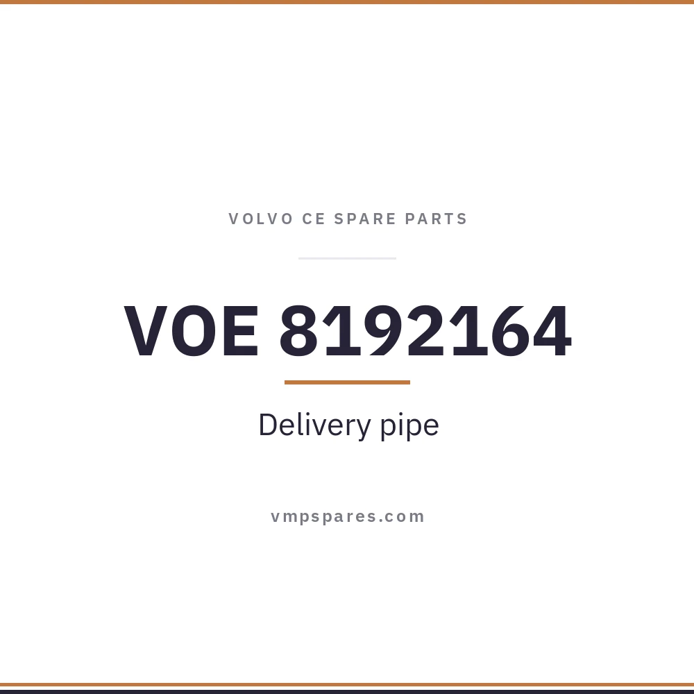 VOE 8192164 – Delivery pipe