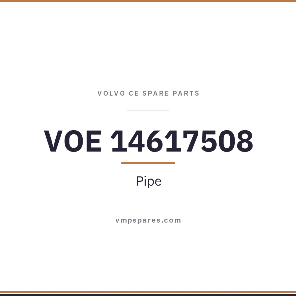 VOE 14617508 – Pipe