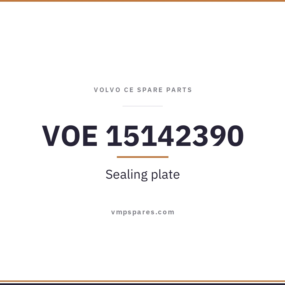 VOE 15142390 – Sealing plate