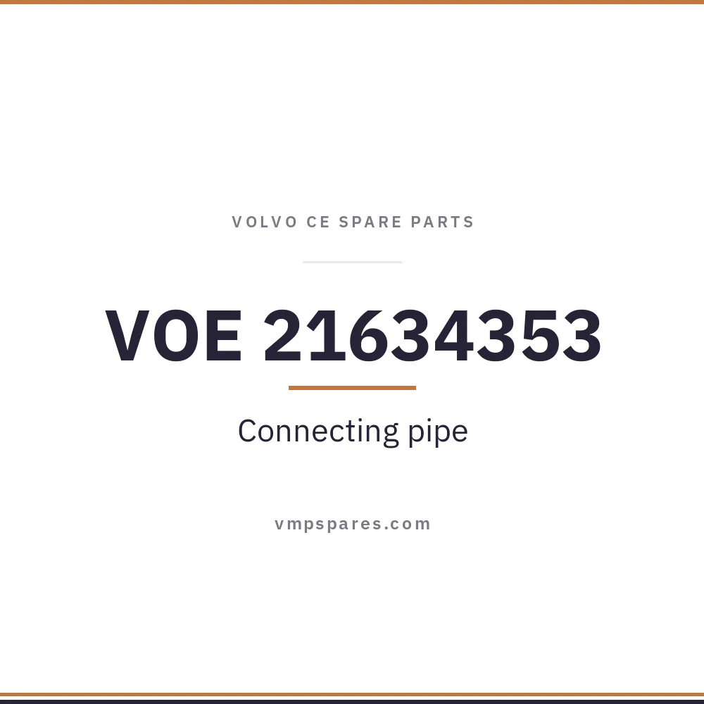 VOE 21634353 – Connecting pipe