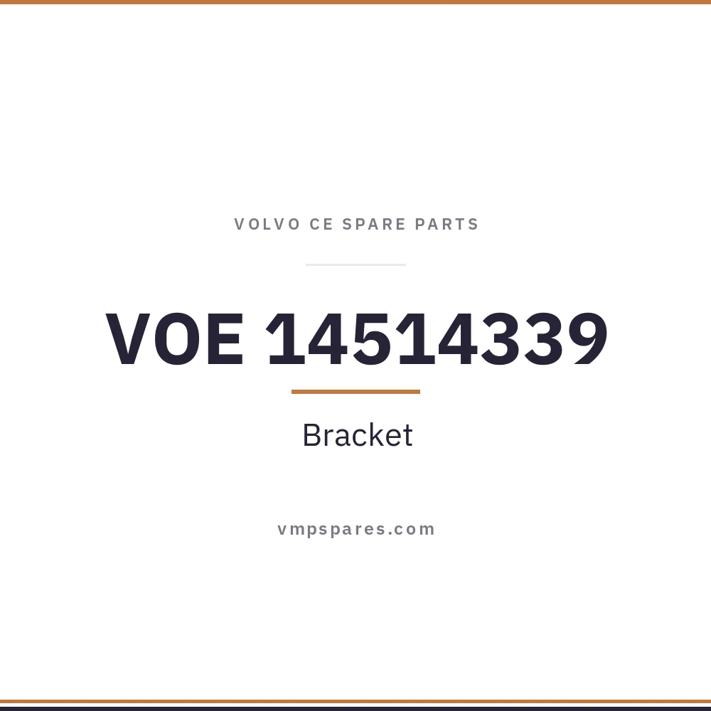 VOE 14514339 – Bracket