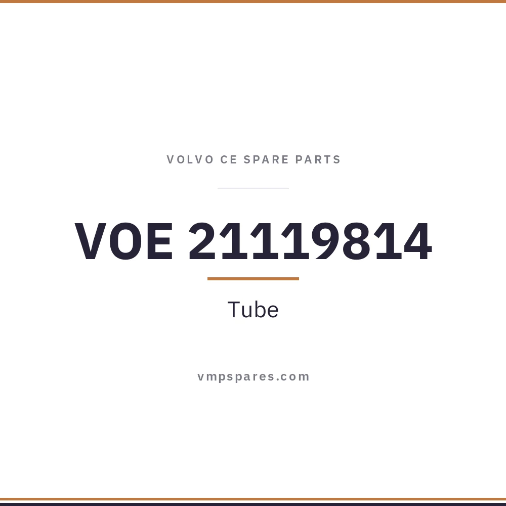 VOE 21119814 – Tube
