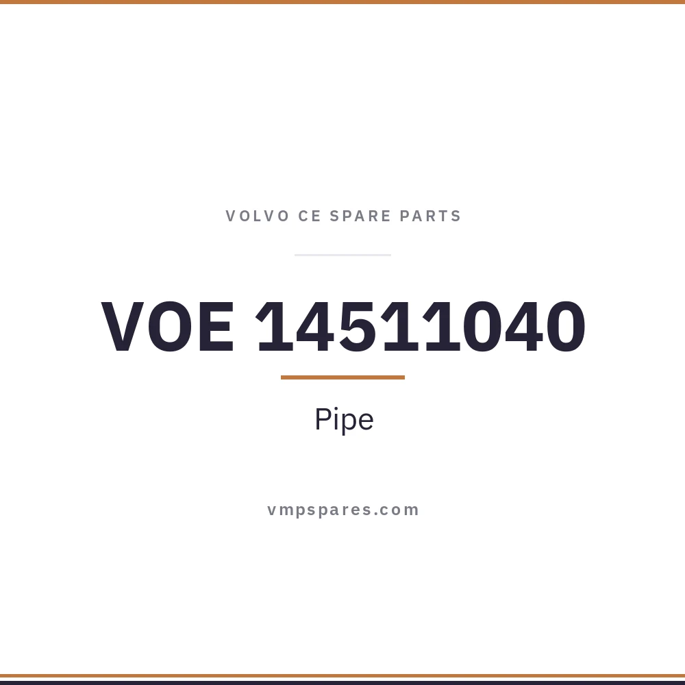 VOE 14511040 – Pipe