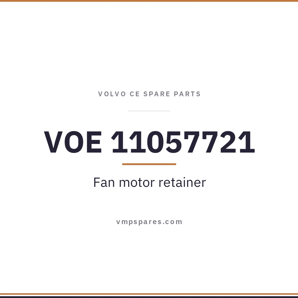 VOE 11057721 – Fan motor retainer